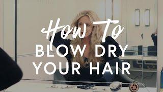 How To Blow Dry Your Hair  The Zoe Report By Rachel Zoe