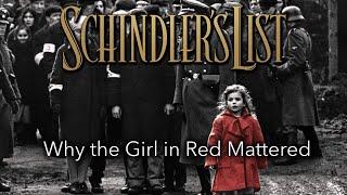 Schindlers List — The girl in red was IMPORTANT