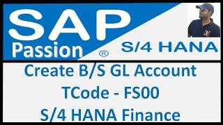 Create GL account in SAP  FS00 Tcode is used to create GL in SAP  SAP S4 HANA Finance