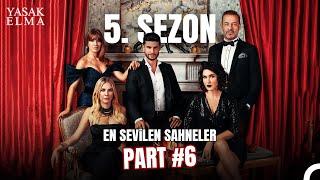 5. Sezon En Sevilen Sahneler Part 6 - Yasak Elma