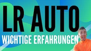 LR Autokonzept Erfahrungen - 3 wichtige Tipps zum LR Auto Leasing LR Health Beauty Systems