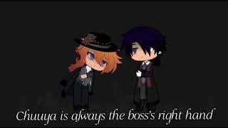 The Boss’s Right Hand Man...Port Mafia Boss Chuuya