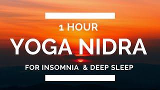 Sleep Yoga Nidra for Insomnia  Full Length 1 Hour