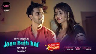 Jaan Bujh Kar I Voovi Originals I Official Short I  Streaming Now Only On #vooviapp