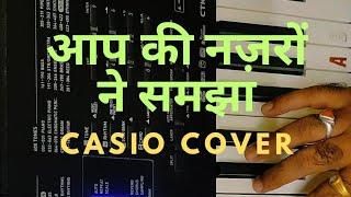 Aapki Nazron Ne Samjha Casio Cover Saregama