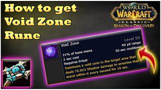 How to get Void Zone Rune for Priest WoW SoD