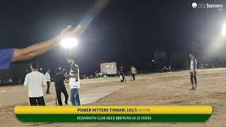Live Cricket Match  Power Hitters Tinwari vs Kedarnath Club  29-Jun-24 1041 PM 10 overs  Sant Sh
