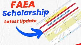 Alert  FAEA Scholarship Latest Update