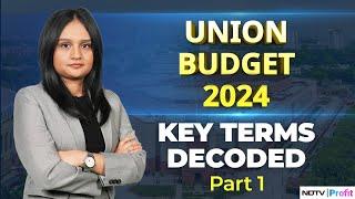 Union Budget 2024 Key Terms Explained What Is The Union Budget & Its Components?