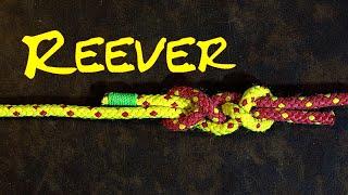 How to Tie the Reever Knot or How to Tie the Reever Bend