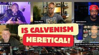 Calvinism is heresy? open panel debate