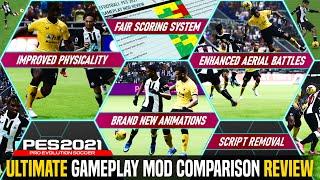 PES 2021  ULTIMATE PC Gameplay Mods Comparison Review