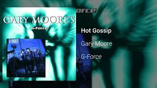 Gary Moore - Hot Gossip Official Audio