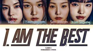 ILAND 2 I AM THE BEST BY ILANDERS Lyrics color coded lyrics