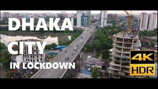 4K Dhaka City in Lockdown I Dhaka City Drone View I Moghbazar I 2020 ****