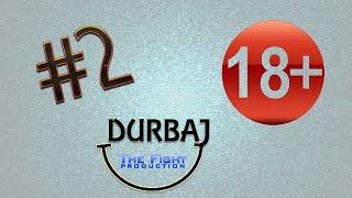 Durbaj #2 Forsaj