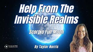 Scorpio Full Moon - 23rd April 2024 Galactic Astrology by Taylor Norris QSG Practitioner