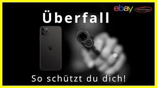 Überfall bei iPhone 12 Kauf auf ebay Kleinanzeigen  Erfahrungsbericht & Tipps wie du dich schützt