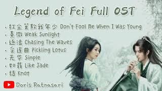 【PLAYLIST】Legend of Fei Full OST - Chinese Drama 2020 有翡 - Full Album