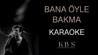 Teoman - Bana Öyle Bakma  Akustik Karaoke