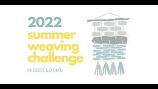 Summer Weaving Challenge Kit 2022