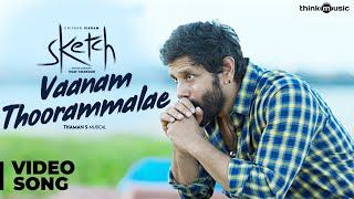 Sketch  Vaanam Thoorammalae Video Song  Chiyaan Vikram Tamannaah  Thaman S