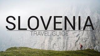 How to Travel Slovenia - Travel Guide 