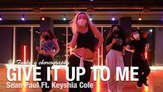 Give It Up To Me - Sean Paul Ft. Keyshia Cole  Funky.y Choreography  Urban Play Dance Academy