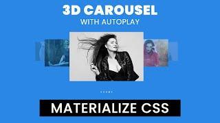 How to Create 3D Carousel Using Materialize CSS    Materialize Slider