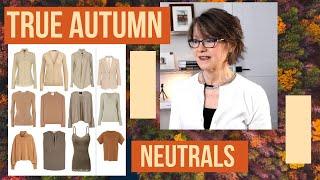 True Autumn Neutrals