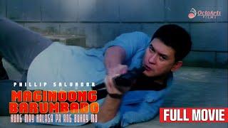 MAGINOONG BARUMBADO 1996  Full Movie  Phillip Salvador Carmina Villaroel Eric Quizon