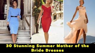 30 Stunning Summer Mother of the Bride Dresses  Best Modern Chic Summer Mother of the Groom Dresses