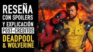 Deadpool and Wolverine Reseña con spoilers y escena post-créditos - The Top Comics