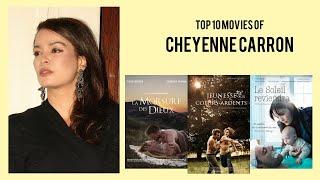 Cheyenne Carron   Top Movies by Cheyenne Carron Movies Directed by  Cheyenne Carron