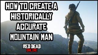 How to Create a Historically Accurate Mountain Man in Red Dead Online