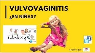 VULVOVAGINITIS EN NIÑAS. INFECCIÓN VAGINAL