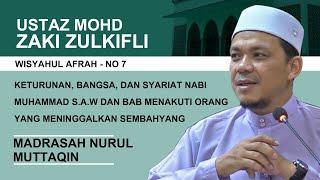 No7  Keturunan bangsa dan syariat Nabi Muhammad SAW dan bab menakuti orang yg meninggalkan solat