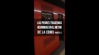 Las peores tragedias del metro de la CDMX 23 #shorts #cdmx #metro #datoscuriosos