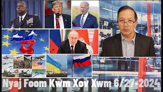 Xov Xwm 6272024 Russia Txwv Tsis Pub Ukraine Nkag Mus Ua Tswv Cuab Rau Koos Haum EU