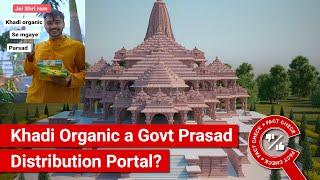 FACT CHECK Is Khadi Organic a Government Portal Distributing Ayodhya Ram Mandir Prasad Nationwide?