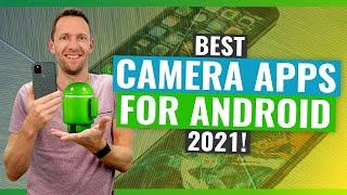 Best Camera App for Android 2021 Review