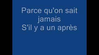 Christophe Mae   parce qu on ne sait jamais Lyrics