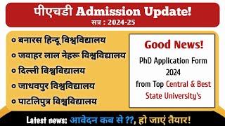 DU JNU BHU PhD Application 2024 Updates इंतजार खत्म Good News️ PhD Admission 2024