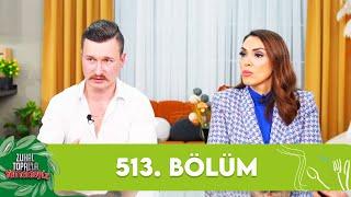 Zuhal Topalla Yemekteyiz 513. Bölüm @Yemekteyiz