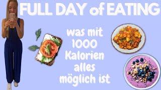 FULL DAY OF EATING  UNTER 1000 kcal – 3 Mahlzeiten 1 ganzer Tag #1