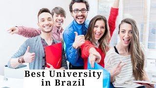 Best 10 University in Brazil 2019 Top 10 University in Brazil University Hub