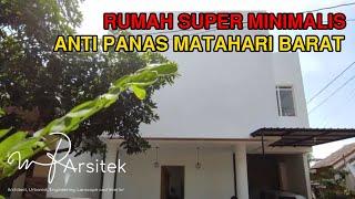 T House  Rumah Anti Panas Matahari Barat  MR Arsitek #part 1