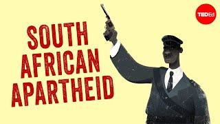 How did South African Apartheid happen and how did it finally end? - Thula Simpson