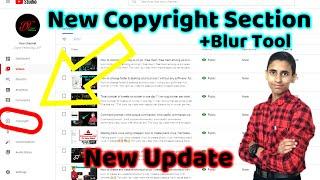 Two new updates in youtube studio  copyright section + new blur tool  new youtube updates 2020