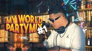 DJ VCENT  MY WORLD PARTY MIX #1 LALA YOUNG MIKO UN FINDE COLUMBIA DEMBOW EDM Y MÁS